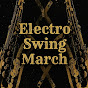 _KU1D21ar20-channel-avatar-ELECTRO SWING MARCH