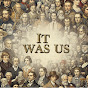It Was Us logo
