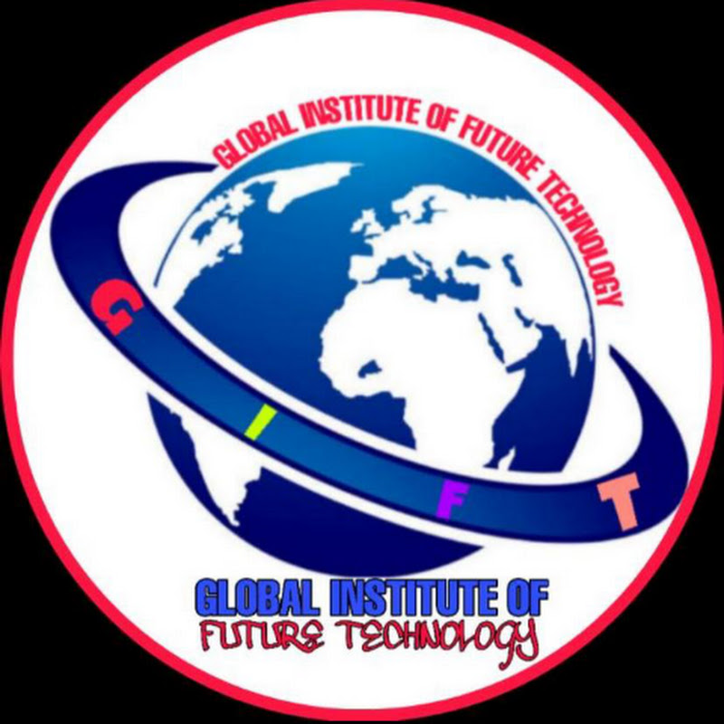 Global Institute Of Future Technology
