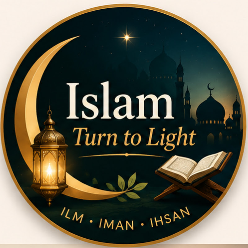 Islam-Turn to light 