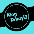 kingdrizzyl3