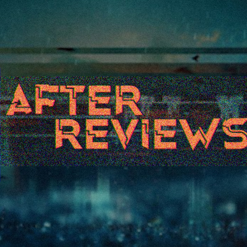 After Reviews