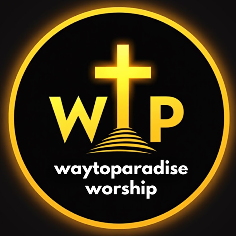 WayToParadise Worship