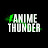 Anime Thunder