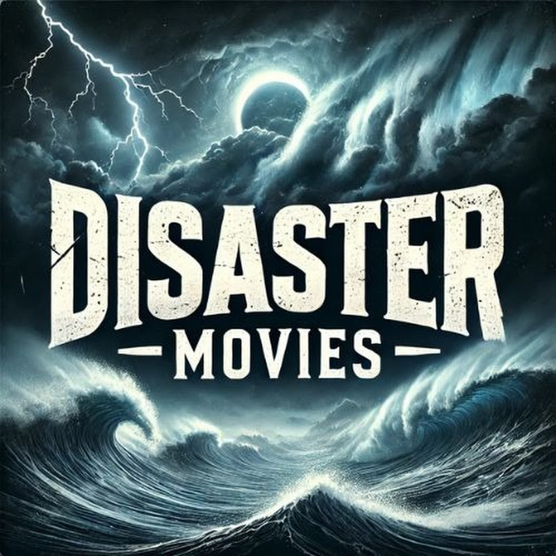 Disaster Movies