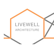LIVEWELL ARCHITECTURE