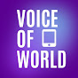 Voice of World