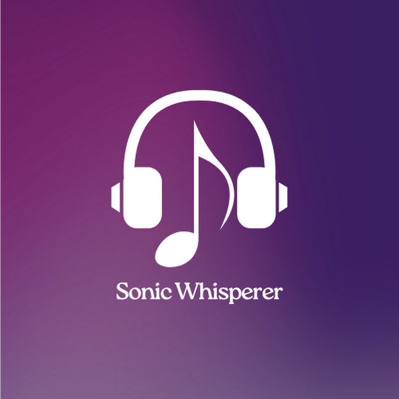Sonic Whisperer