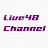 Live48 Channel