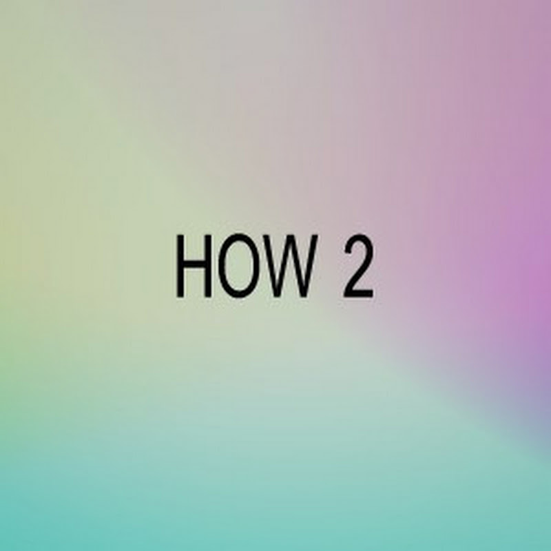How 2 Videos 