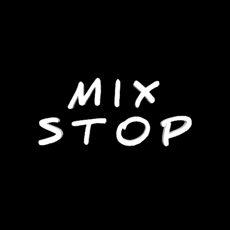 Mix Stop