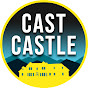 Cast Castle Vlog Channel