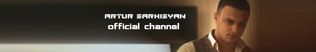 ARTUR SARKISYAN OFFICIAL YouTube channel avatar