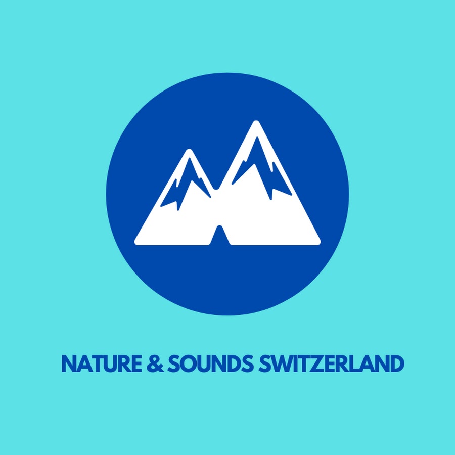 Nature & Sounds Switzerland - YouTube
