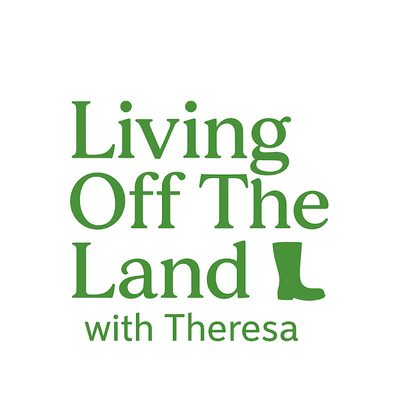 LivingOffTheLand with Theresa