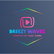 Breezy Wavez