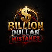 Billion Dollar Mistakes
