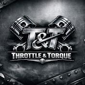 Throttle & Torque.