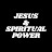 Jesus & Spiritual Power