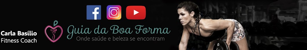 Carla BasÃ­lio - Guia da Boa Forma Avatar channel YouTube 