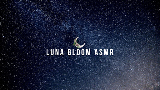 Luna Bloom ASMR