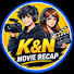 b3c5K0tvYc0-channel-avatar-K&N Movie Recap