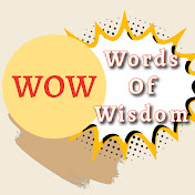 WOW - Words Of Wisdom