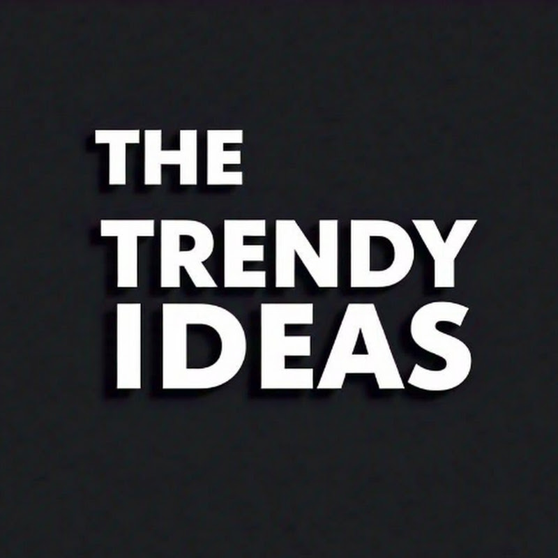THE TRENDY IDEAS 