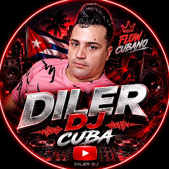 DILER DJ CUBA