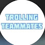 Trolling teammate  logo
