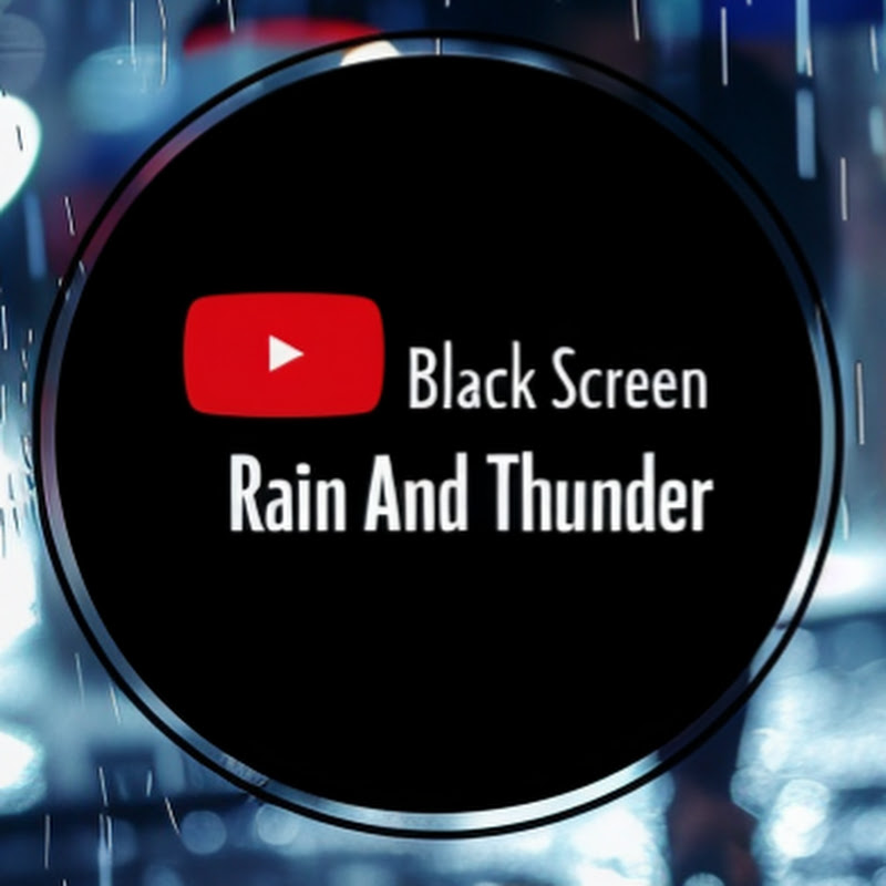 Black Screen Rain And Thunder