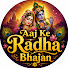 vQSnIMEQKAU-channel-avatar-Aaj Ke Radha Bhajan