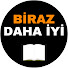 MltQ0cbx_-U-channel-avatar-Biraz Daha İyi