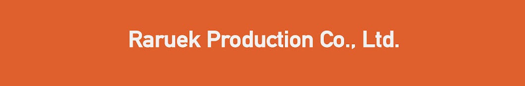 Raruek Production यूट्यूब चैनल अवतार