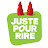 Juste pour rire