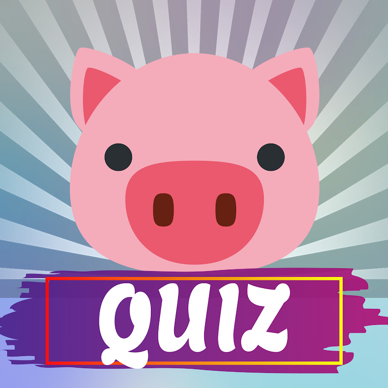 Piggy Quiz