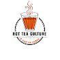 Hot Tea Culture (HTC)