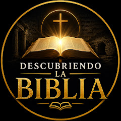 Descubriendo la Biblia