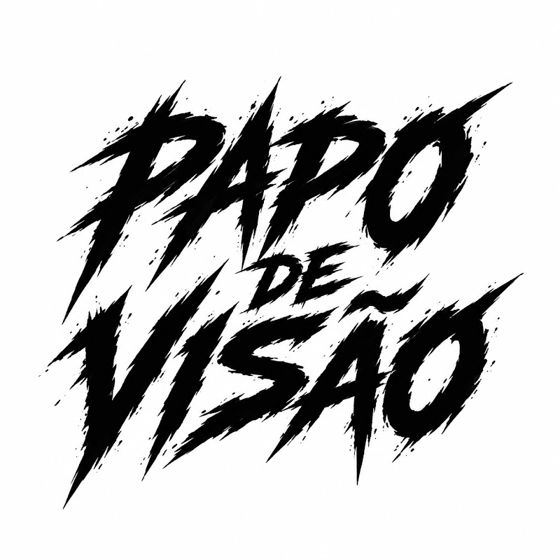 PAPO DE VISÃO