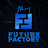 Future Factory