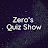 Zero's Quiz Show