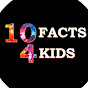 10Facts4Kids