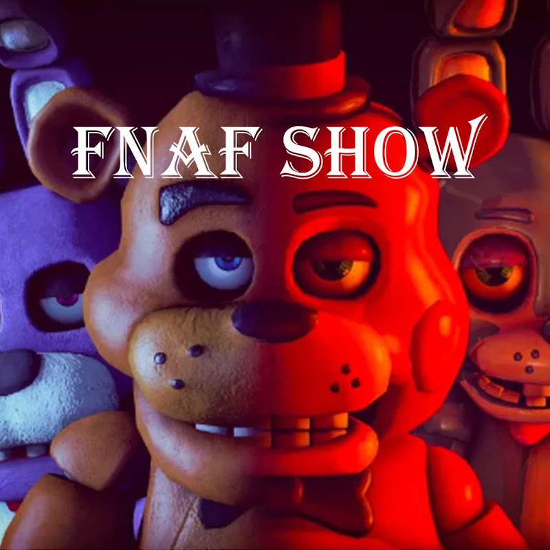 FNAF Show