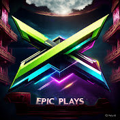 EPIC  PLAYS