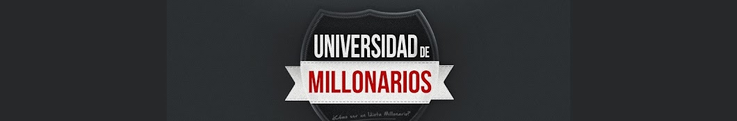 UniversidadDel Millonario Avatar del canal de YouTube