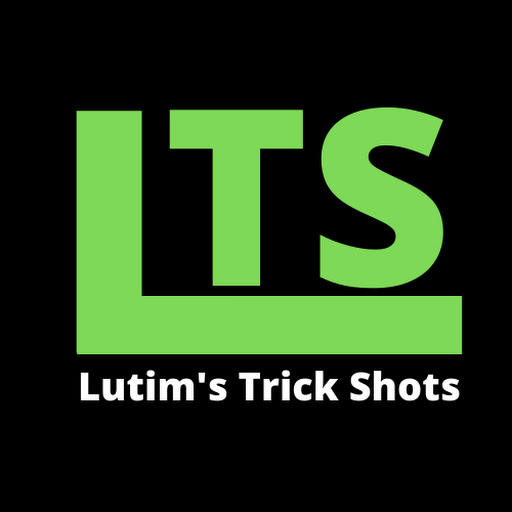 Lutim's Trick Shots
