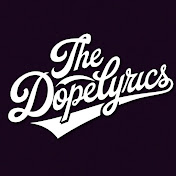 The DopeLyrics