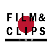 Film&Clips Japanese 日本語版フル動画