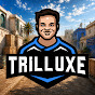 TrilluXe