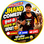 jhand comedy